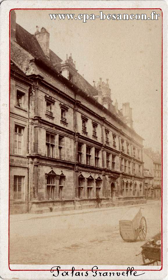 BESANÇON - Palais Granvelle